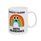 Rainbow Aligned With Abundance Coffee Mug | Badass Affirmations Funny Motivational Gift For Women Friendship Gift Best Friend Birthday You Got This Affirmation Gifts For Women Motivational Gift