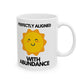 Sun Shining Aligned With Abundance Coffee Mug | Badass Affirmations Funny Motivational Gift For Women Friendship Gift Best Friend Birthday You Got This Affirmation Gifts For Women Motivational Gift