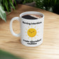 Sun Morning Intentions Coffee Mug | Creating Abundant Realities Morning Intentions Funny Motivational Gift For Women Friendship Best Friend Birthday You Got This Affirmation Motivational Gift